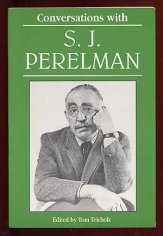 Conversations With S.J. Perelman; TEICHOLZ, Tom, editor